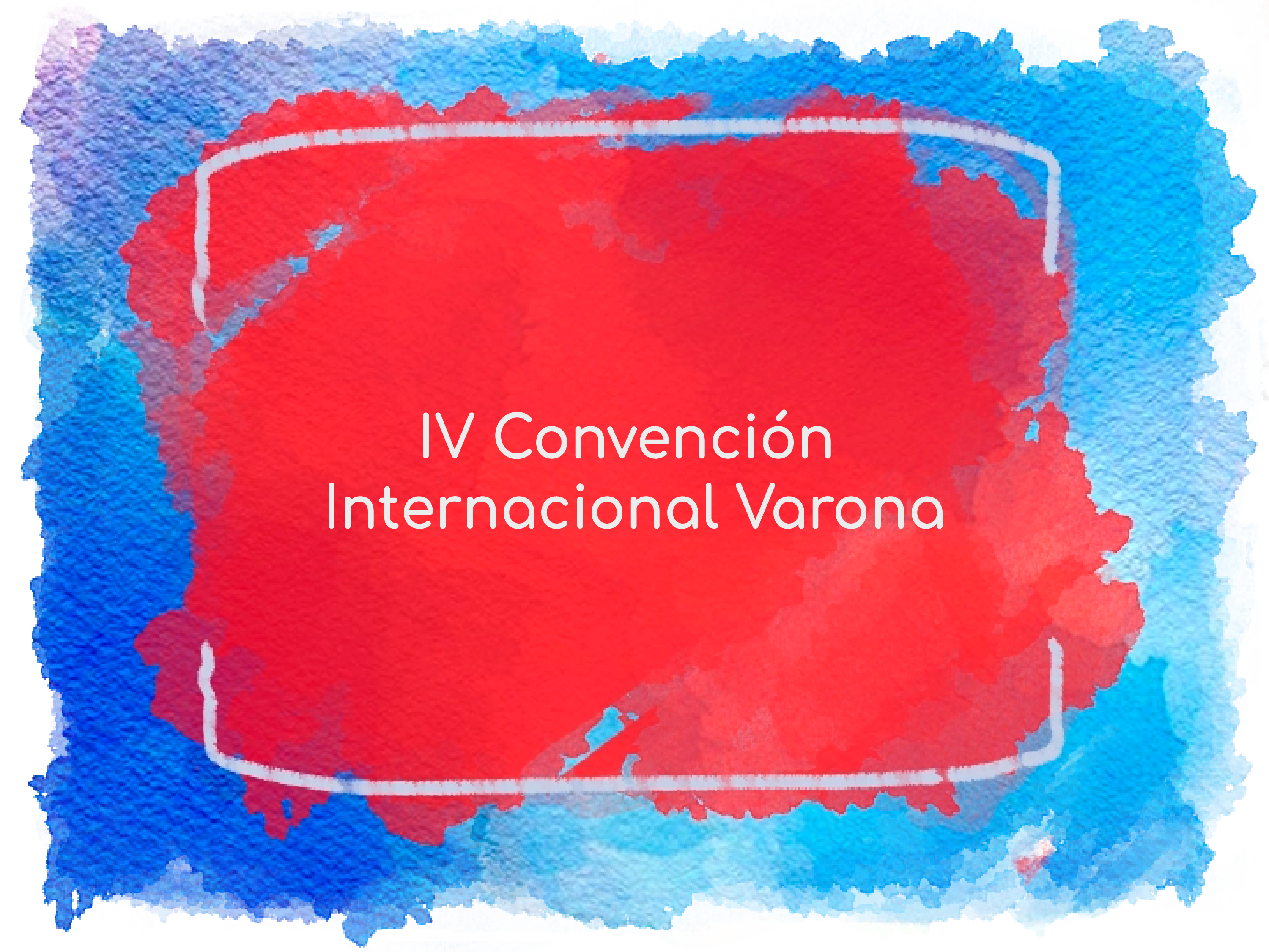 IV Convención Internacional Varona